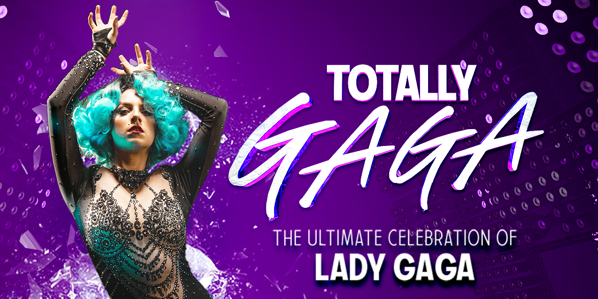 Totally Gaga