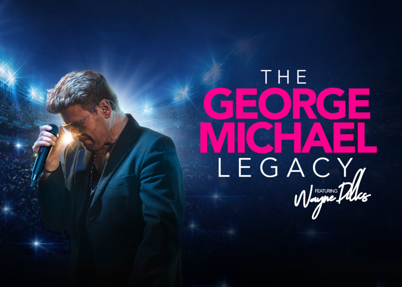 Wayne Dilks - The George Michael Legacy