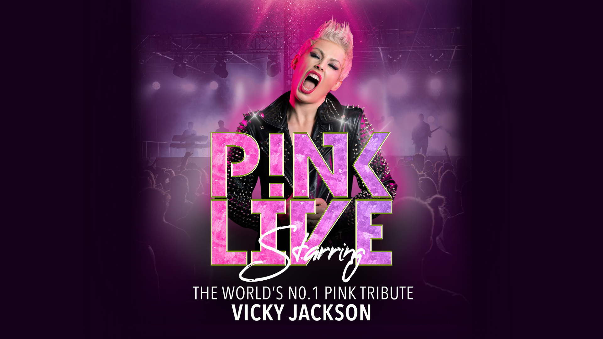 PINK LIVE Starring Vicky Jackson