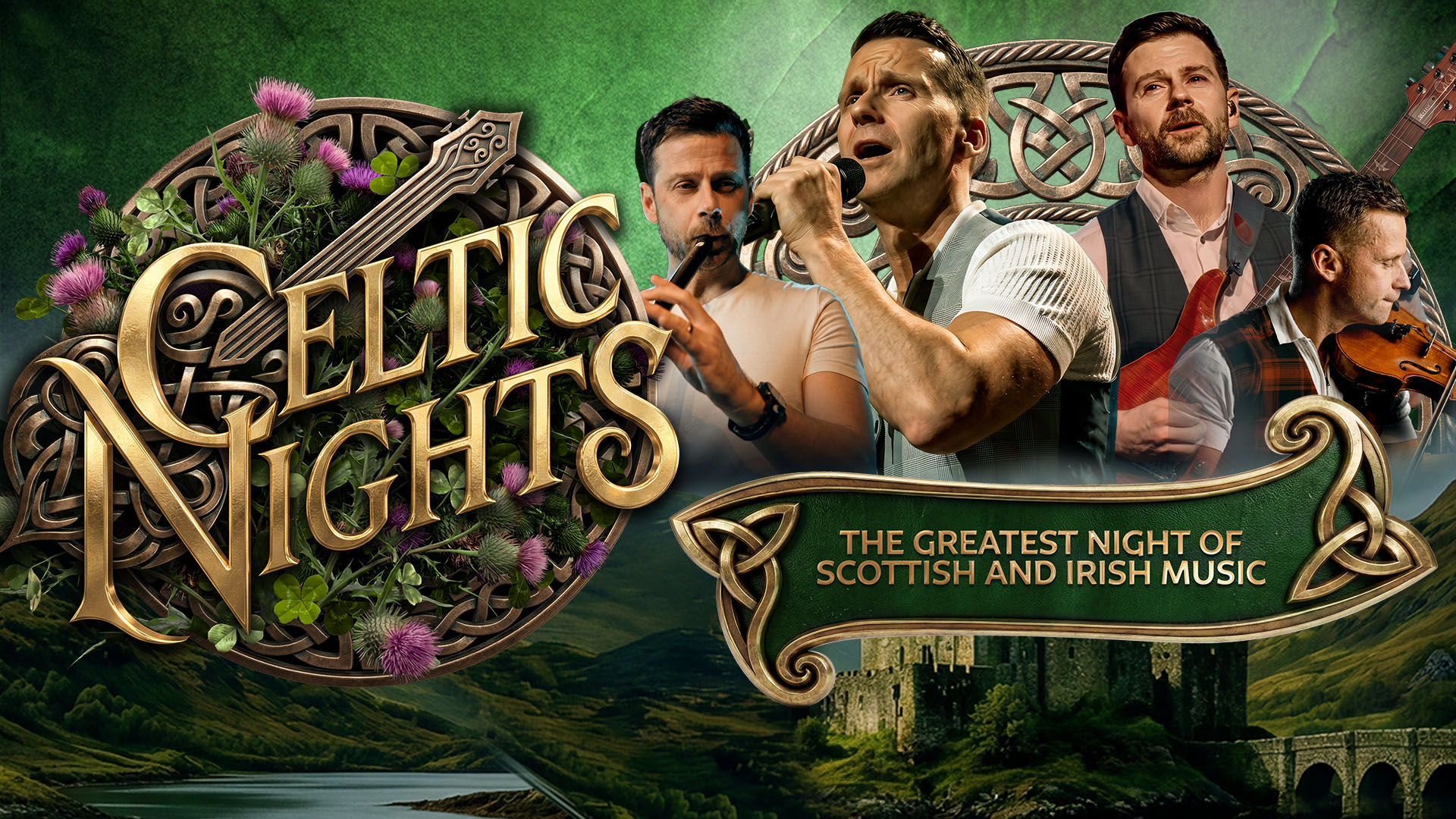 Celtic Nights: The Greatest Night of Scottish Music ft. The MacDonald Brothers