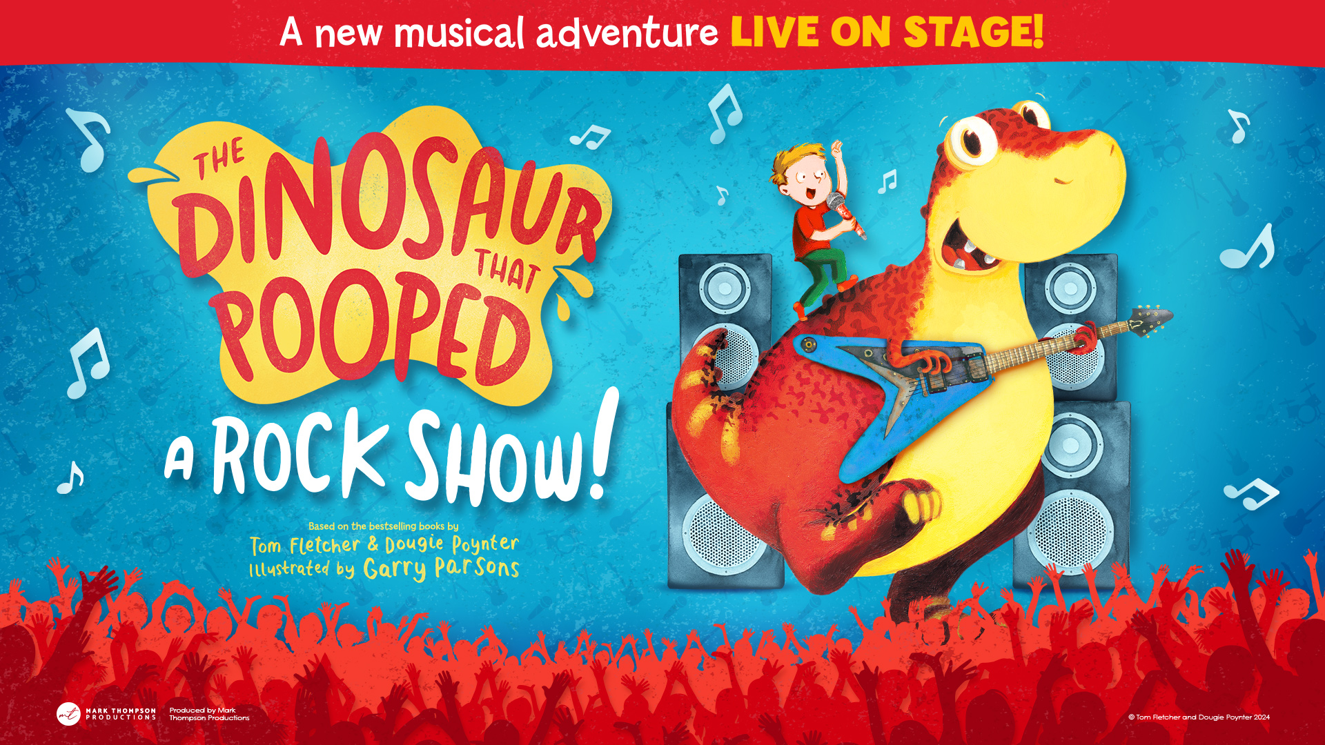 Tom Fletcher and Dougie Poynter's The Dinosaur That Pooped Live!