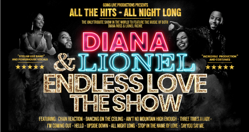 Endless Love The Show - A Tribute to Lionel Richie & Diana Ross