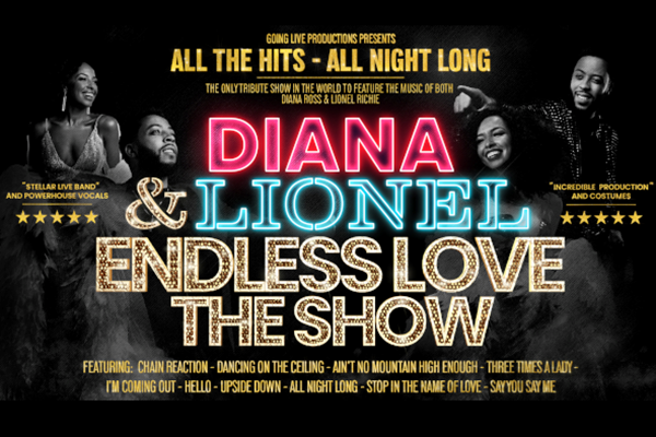 Endless Love The Show - A Tribute to Lionel Richie & Diana Ross