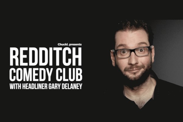 Redditch Comedy Club with (Gary Delaney)