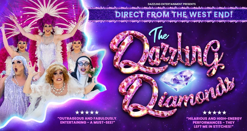 Dazzling Diamonds - Comedy Drag Show