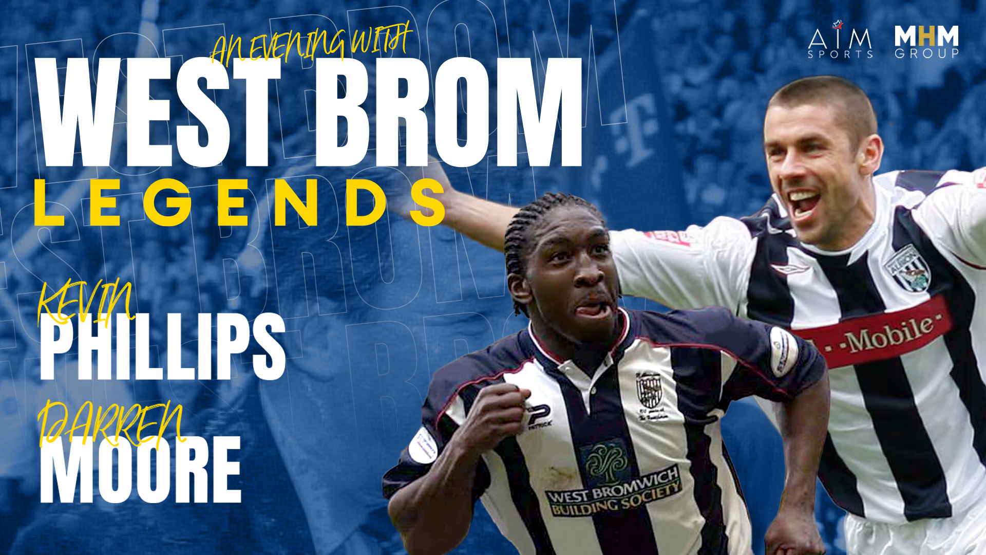 West Brom Legends - Kevin Phillips and Darren Moore 